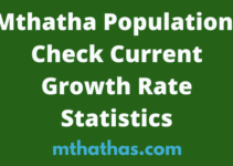 Mthatha Population, 2024, Check Current Growth Rate Statistics