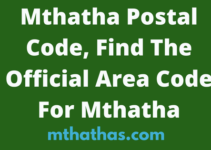 Mthatha Postal Code, Find The Official Area Code