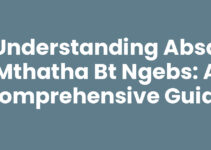 Understanding Absa Mthatha Bt Ngebs: A Comprehensive Guide