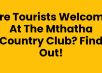 Are Tourists Welcome At The Mthatha Country Club? Find Out!