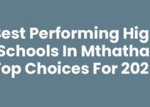 Best Performing High Schools In Mthatha: Top Choices