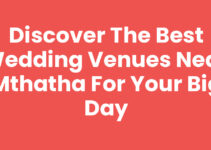 Discover the Best Wedding Venues Near Mthatha for Your Big Day