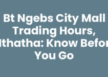 Bt Ngebs City Mall Trading Hours, Mthatha: Know Before You Go