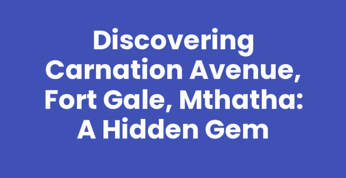 Carnation Avenue, Fort Gale, Mthatha - A serene neighborhood