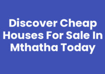 Discover Cheap Houses For Sale In Mthatha Today