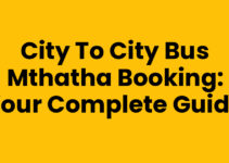 City To City Bus Mthatha Booking: Your Complete Guide