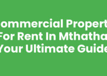 Commercial Property For Rent In Mthatha: Your Ultimate Guide