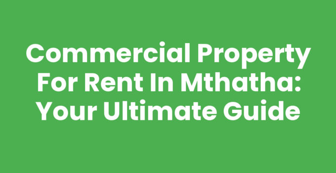 Commercial Property For Rent In Mthatha showcasing available options