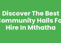 Discover the Best Community Halls For Hire In Mthatha