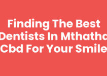 Finding the Best Dentists In Mthatha Cbd for Your Smile