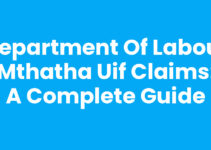 Department Of Labour Mthatha Uif Claims: A Complete Guide