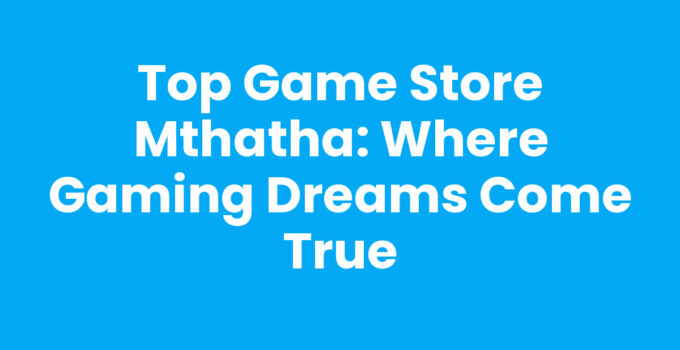 Game Store Mthatha showcasing a variety of gaming products and accessories.