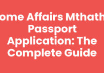 Home Affairs Mthatha Passport Application: The Complete Guide