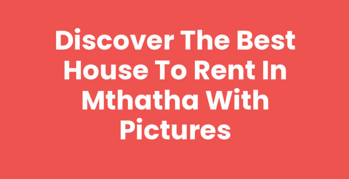 House to Rent in Mthatha with Pictures
