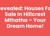 Revealed: Houses For Sale In Hillcrest Mthatha – Your Dream Home!