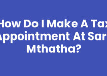 How Do I Make A Tax Appointment At Sars Mthatha?