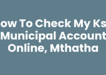 How To Check My Ksd Municipal Account Online, Mthatha