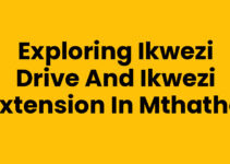 Exploring Ikwezi Drive and Ikwezi Extension in Mthatha