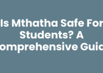Is Mthatha Safe For Students? A Comprehensive Guide