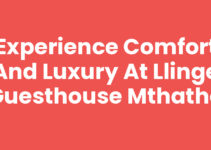 Experience Comfort and Luxury at Llinge Guesthouse Mthatha