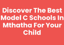Discover the Best Model C Schools In Mthatha for Your Child