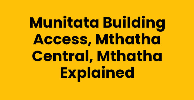Munitata Building Access, Mthatha Central, Mthatha Overview