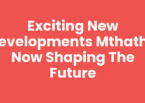 Exciting New Developments Mthatha Now Shaping the Future