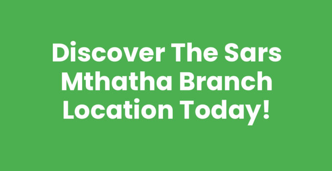 Sars Mthatha Branch Location sign outside the building