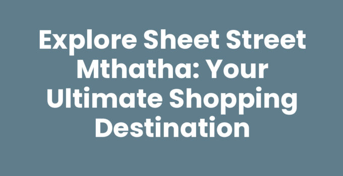 Interior view of Sheet Street Mthatha showcasing home decor and textiles