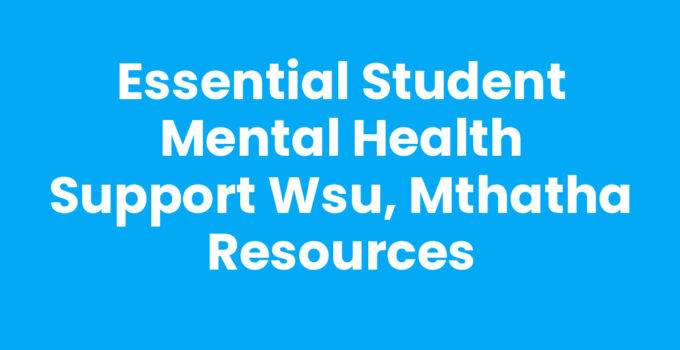 Student Mental Health Support Wsu, Mthatha - Counseling Service
