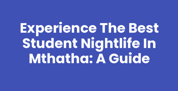 Vibrant scene of student nightlife in Mthatha