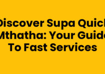 Discover Supa Quick Mthatha: Your Guide to Fast Services