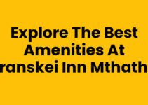 Explore the Best Amenities at Transkei Inn Mthatha