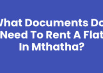 What Documents Do I Need To Rent A Flat In Mthatha?
