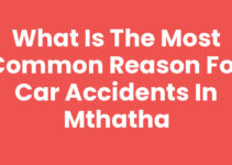 What Is The Most Common Reason For Car Accidents In Mthatha