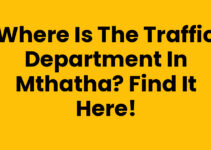 Where Is The Traffic Department In Mthatha? Find It Here!