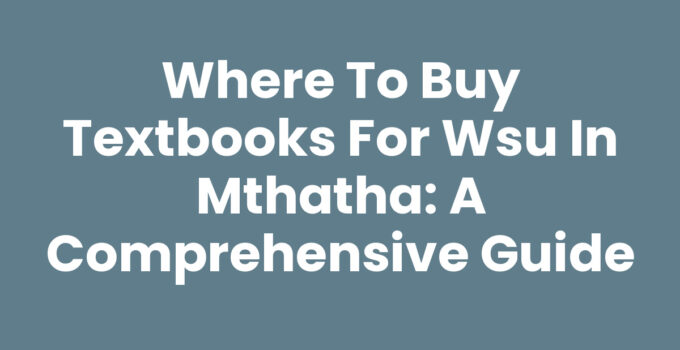 Where To Buy Textbooks For Wsu In Mthatha