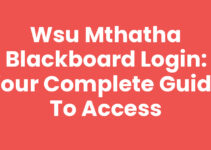 Wsu Mthatha Blackboard Login: Your Complete Guide to Access