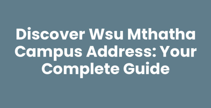 Wsu Mthatha Campus Address on a map