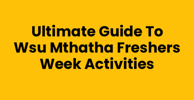Exciting activities during Wsu Mthatha Freshers Week