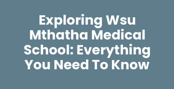 Wsu Mthatha Medical School building and campus environment