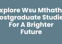 Explore Wsu Mthatha Postgraduate Studies for a Brighter Future