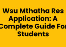 Wsu Mthatha Res Application: A Complete Guide for Students