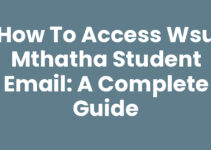 How to Access Wsu Mthatha Student Email: A Complete Guide