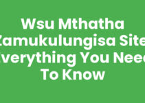 Wsu Mthatha Zamukulungisa Site: Everything You Need to Know